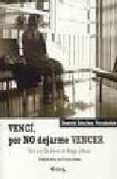 venci, por no dejarme vencer-beatriz sanchez fernandez-9788493465056