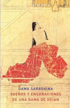 sueños y ensoñaciones de una dama de heian-dama sarashina-9788493576356