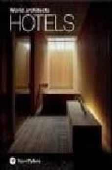 world architects. hotels 1 (bilingue español-ingles)-9788493586256