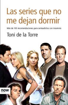 las series que no me dejan dormir (ebook)-toni de la torre-9788493768256