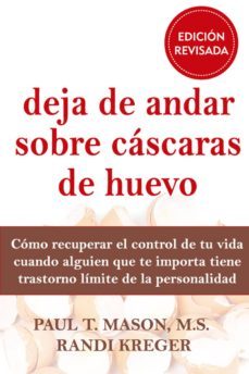 deja de andar sobre cascaras de huevo - edicion revisada-9788493774356