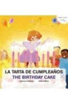 la tarta de cumpleaños / the birthday cake-9788493785956