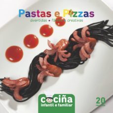 pastas e pizzas divertidas faciles creativas-9788493827656