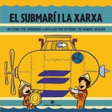 el submari i la xarxa-manuel clavero-9788494008856