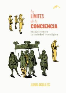 los limites de la conciencia-juan manuel agulles martos-9788494109256