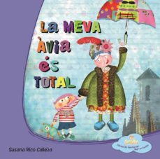 la meva avia es total-9788494144356