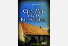 cien mil veces bienvenida-eva mahon-9788494178856