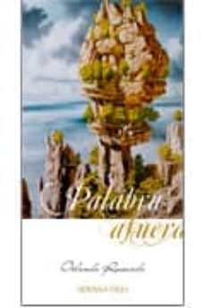 palabra afuera (poemas sueltos, 1970-2015)-orlando rossardi-9788494278556