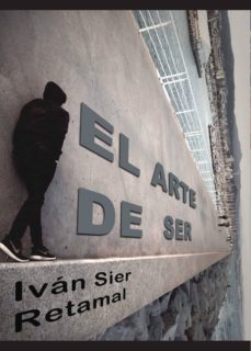 el arte de ser-ivan sier retamal-9788494491856