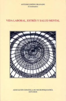 vida laboral, estres y salud mental-9788495287656