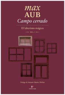 campo cerrado (el laberinto magico i)-max aub-9788495430656