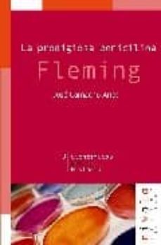 fleming, la prodigiosa penicilina-9788495599056