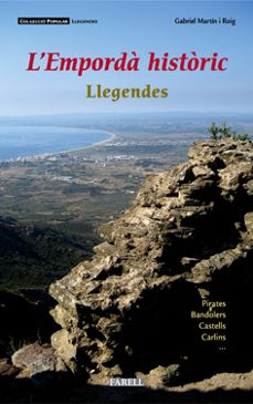 l emporda historic: llegendes-gabriel martin i roig-9788495695956