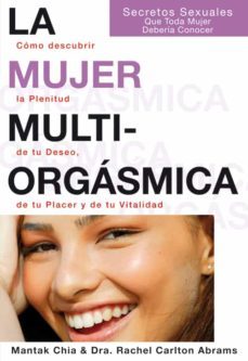 mujer multiorgasmica, la (e-book) (ebook)-mantak chia-rachel carlton abrams-9788495973856