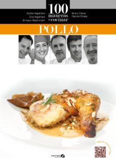 100 maneras de cocinar pollo-karlos arguiñano-bruno oteiza-9788496177956