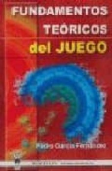 fundamentos teoricos del juego-9788496382756