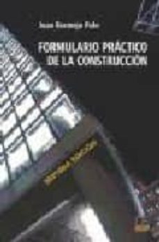 formulario practico de la construccion (7ª ed.)-9788496437456
