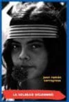 la soledad siguiendo-juan ramon torregrosa sanchez-9788496508156