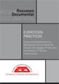 resumen documental:ejercicios practicos:textos de biblioteconomia bibliografia, documentacion....-9788496552456