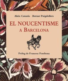 el noucentisme a barcelona-9788496645356