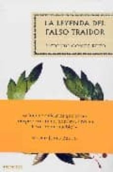la leyenda del falso traidor-9788496694156