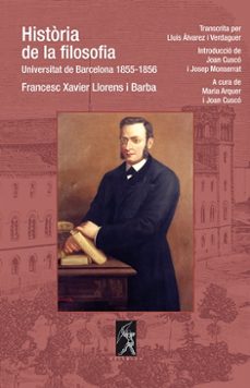 historia de la filosofia-francesc xavier llorens i barba-9788496786356