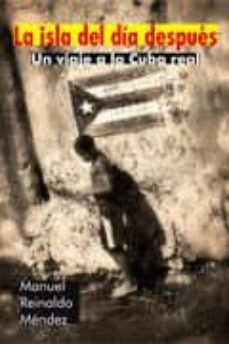 la isla del dia despues-manuel reinaldo mendez-9788496846456