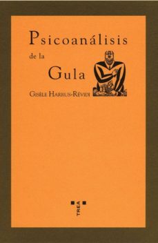psicoanalisis de la gula-gisele harrus revidi-9788497041256