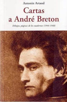 cartas a andre breton-antonin artaud-9788497167956