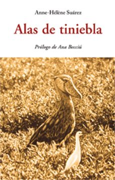 alas de tiniebla-anne helene suarez-9788497169356