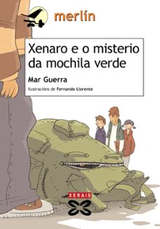 xenaro e o misterio da mochila verde-9788497828956