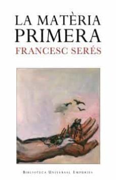 la materia primera-9788497872256