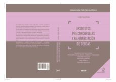 institutos preconcursales y refinanciacion de deuda-9788497905756