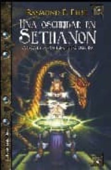 una oscuridad en sethanon: la saga de la fractura (libro cuatro)-raymond e. feist-9788498001556