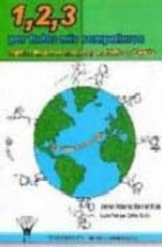 1,2,3: por todos mis compañeros: algunos juegos de ayer y hoy en mexico y españa-9788498230956