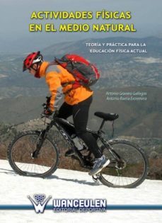 actividades fisicas en el medio natural (ebook)-antonio granero gallegos-antonio baena extremera-9788498238556