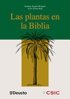 las plantas de la biblia-santiago segura munguia-9788498303056