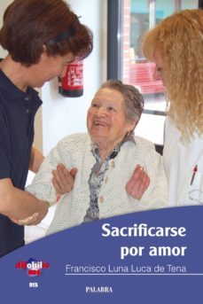 sacrificarse por amor-9788498405156