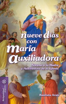 nueve dias con maria auxiliadora (ebook)-bautista araiz-9788498429756
