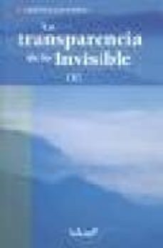 la transparencia de lo invisible (vol. 1)-cristina kaufmann-9788498460056