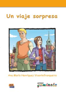 lecturas gominola: un viaje sorpresa-ana maria henriquez vicentefranque-9788498480856