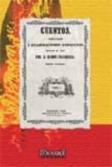 cuentos, mentiras y exajeraciones andaluzas, escritas en verso. tomo i.-ramon franquelo-9788498621556
