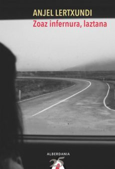zoaz infernura, laztana (ebook)-anjel lertxundi-9788498684056
