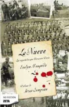 la nueve: los españoles que liberaron paris-9788498723656