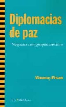 diplomacias de la paz-vicenç fisas-9788498886856