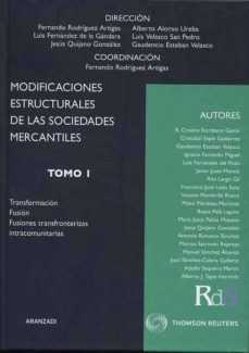 modificaciones estructurales de las sociedades mercantiles (2 tom os)-9788499034256
