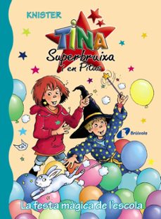 la festa magica de l escola-9788499069456