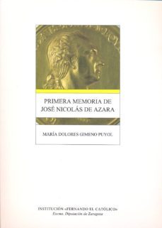 primera memoria de jose nicolas de azara-maria dolores gimeno puyol-9788499112756
