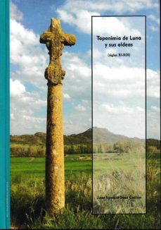 toponimia de luna y sus aldeas (siglos xi-xix)-juan ignacio saez castan-9788499114156