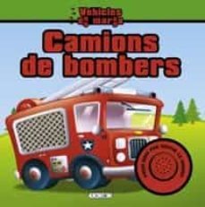 camions de bombers: vehicles en marxa-9788499134956